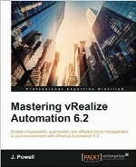 Mastering VRealize Automation 6.2