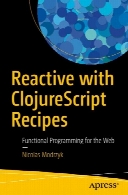 Reactive with ClojureScript Recipes