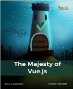 The Majesty Of Vue.js