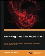 Exploring Data with RapidMiner