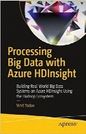Processing Big Data with Azure HDInsight