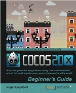 Cocos2d-X by Example Beginner’s Guide