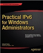 Practical IPv6 for Windows Administrators