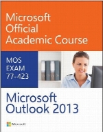 77-423 Microsoft Outlook 2013