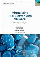 Virtualizing SQL Server with VMware