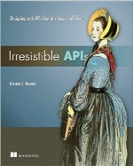 Irresistible APIs