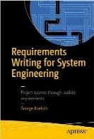 Requirements Writing for System Engineering