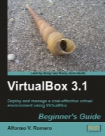 VirtualBox 3.1: Beginner’s Guide