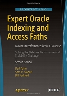 Expert Oracle Indexing and Access Paths, 2nd Edition