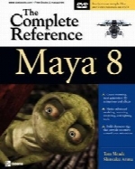 Maya 8: The Complete Reference