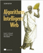 Algorithms of the Intelligent Web, 2nd Edition