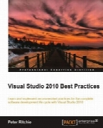 Visual Studio 2010 Best Practices