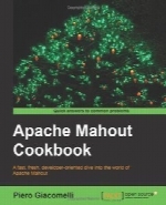 Apache Mahout Cookbook