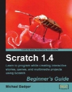 Scratch 1.4: Beginner’s Guide