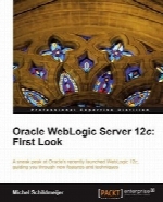 Oracle WebLogic Server 12c: First Look