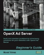 OpenX Ad Server: Beginner’s Guide