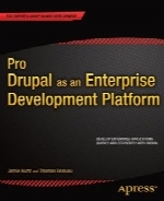 Pro Drupal as an Enterprise Development Platform