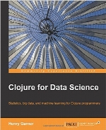 Clojure for Data Science