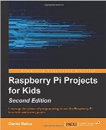 Raspberry Pi Projects for Kids, Second Edition