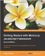 Getting Started with Meteor.js JavaScript Framework, Second Edition