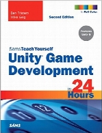 Unity Game Development in 24 Hours, 2nd Edition