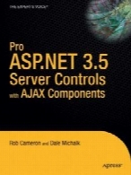 Pro ASP.NET 3.5 Server Controls and AJAX Components