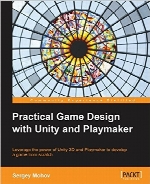 Practical Game Design with Unity and Playmaker