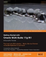 Getting Started With Oracle SOA Suite 11g R1 : A Hands-On Tutorial