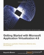 Getting Started with Microsoft Application Virtualization 4.6