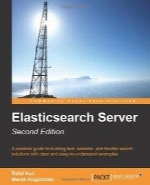 Elasticsearch Server, 2nd Edition