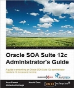 Oracle SOA Suite 12c Administrator’s Guide