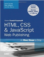 HTML, CSS & JavaScript Web Publishing in One Hour a Day, Sams Teach Yoursel, 7th Edition