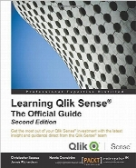 Learning Qlik Sense®: The Official Guide, Second Edition