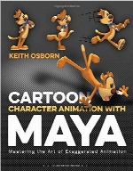 Cartoon Character Animation with Maya