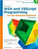 Microsoft Wsh And Vbscript Programming For The Absolute Beginner, 4th Edition