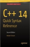 C++ 14 Quick Syntax Reference, Second Edition