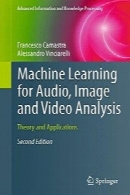 Machine Learning for Audio, Image and Video Analysis, 2nd edition