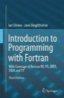 Introduction to Programming with Fortran, 3rd edition