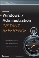 Microsoft Windows 7 Administration Instant Reference