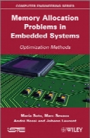 Memory Allocation Problems in Embedded Systems: Optimization Method