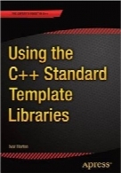 Using the C++ Standard Template Libraries