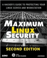 Maximum Linux Security, 2nd Edition