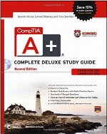 CompTIA A+ Complete Deluxe Study Guide, 2nd Edition