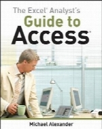 The Excel Analyst’s Guide to Access