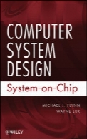 Computer System Design: System-on-Chip