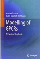 Modelling of GPCRs: A Practical Handbook