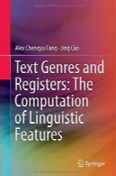 Text Genres and Registers: The Computation of Linguistic Features