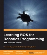 Learning ROS for Robotics Programming, Second Edition