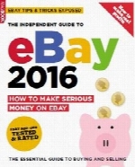 Independent Guide to Ebay 2016