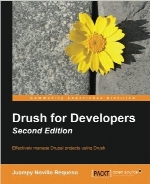 Drush for Developers, 2nd Edition